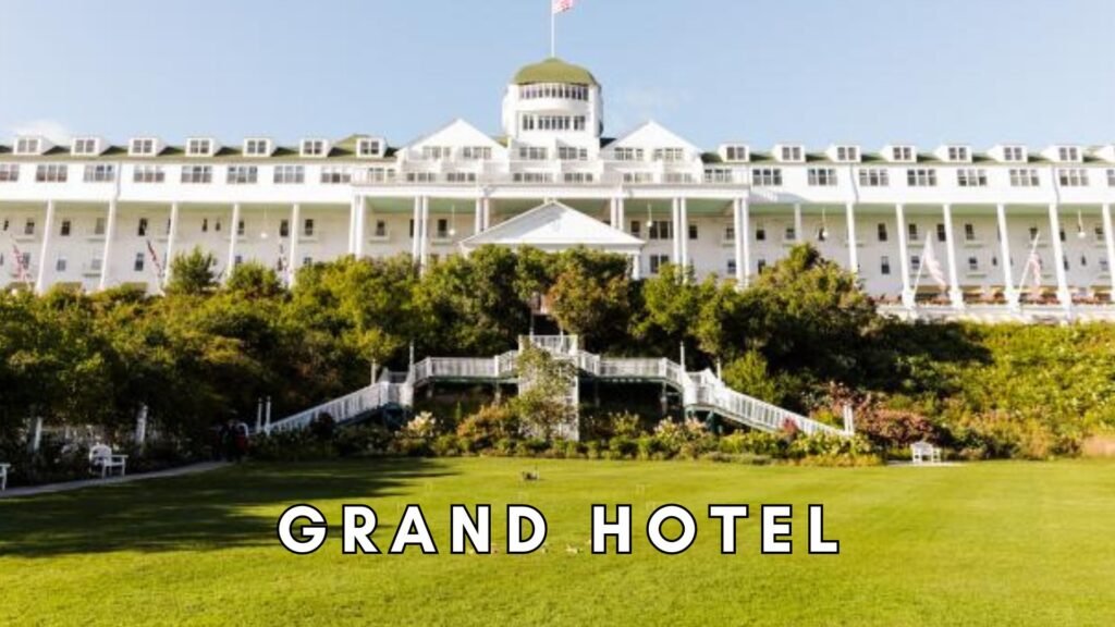 Grand Hotel