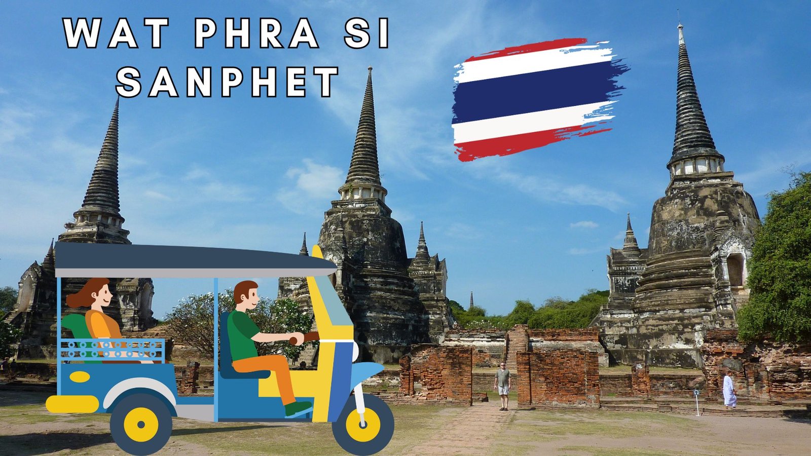 Wat Phra Si Sanphet