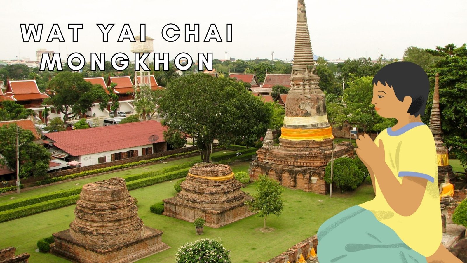 Wat Yai Chai Mongkhon