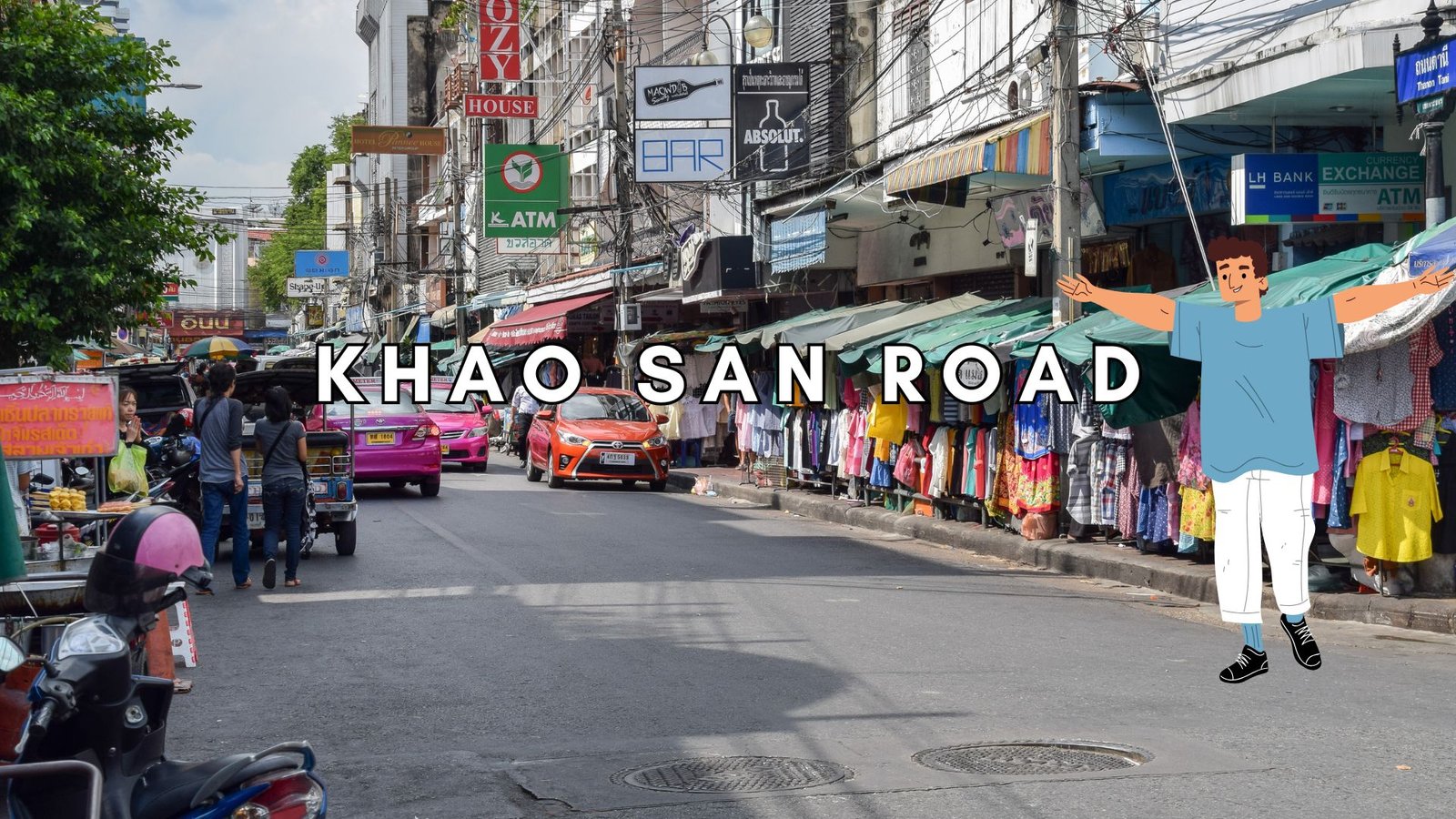 Khao San Road Khao San Road