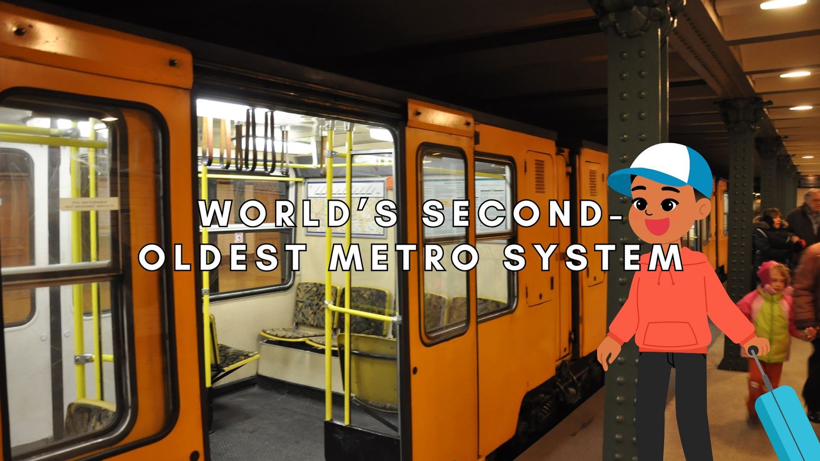 World’s Second-Oldest Metro System